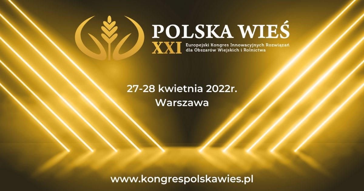 Europejski Kongres Innowacyjnych Rozwiązań dla Obszarów Wiejskich i Rolnictwa