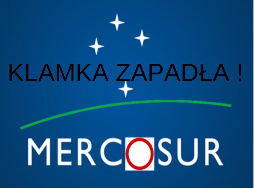 Mercosur: Klamka zapadła. 12 stycznia podpisanie umowy, która zmieni zasady gry w rolnictwie