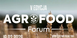 Już 19 lutego V edycja AgroFood Forum