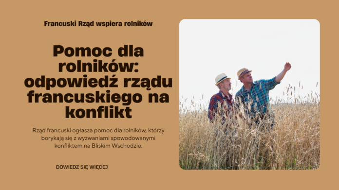 Francuski Rząd wspiera rolników