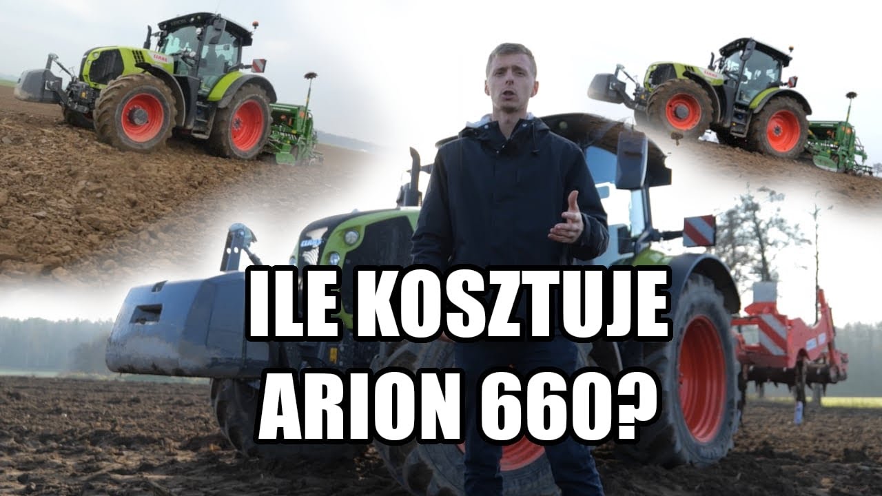 Najczęściej sprzedawany CLAAS w Europie! Ile kosztuje CLAAS ARION 660 i co go wyróżnia?