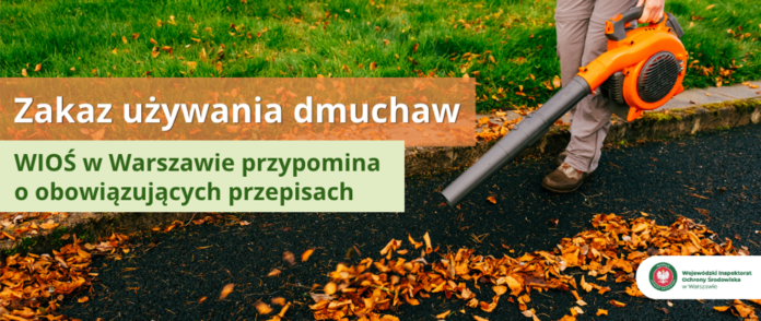 zakaz używania dmuchaw do liści