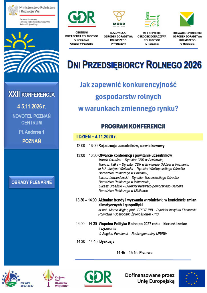 Jak utrzymać konkurencyjność gospodarstwa? Dni Przedsiębiorcy Rolnego 2026 już w listopadzie 3 Dni Przedsiębiorcy Rolnego 2026 – konferencja w Poznaniu